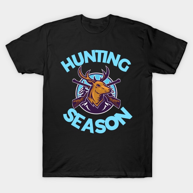 Deer Hunting Season T-Shirt by HUNTINGisLIFE